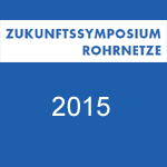 Rückblick Zukunftssymposium Rohrnetze 2015